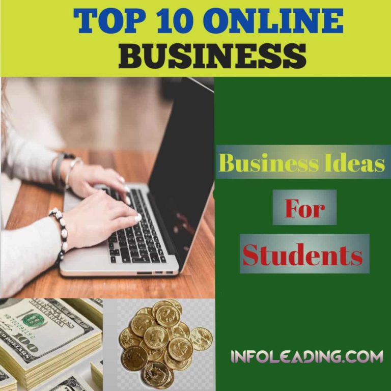 Best 10 Online Business For Students – InfoLeading